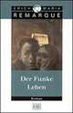 Der Funke Leben (карманный формат), Эрих Мария Ремарк 