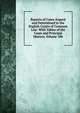 Reports of Cases Argued and Determined in the English Courts of Common Law: With Tables of the Cases and Principal Matters, Volume 106, 