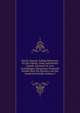Pacific Islands: Sailing Directions for the Tubuai, Cook, and Society Islands; Paumoto Or Low Archipelago; Marquesas; Scattered Islands Near the Equator, and the Sandwich Islands, Volume 3, 
