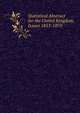 Statistical Abstract for the United Kingdom, Issues 1853-1870, 