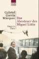 Das Abenteuer des Miguel Littin, Marquez Gabriel Garcia 