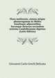 Flora melitensis, sistens stirpes phanerogamas in Melita Insulisque adjacentibus hucusque detectas secundum systema Candolleanum digestas (Latin Edition), Giovanni Carlo Grech Delicata 