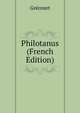 Philotanus (French Edition), Grecourt 