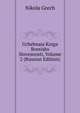 Uchebnaia Kniga Rossisko Slovesnosti, Volume 2 (Russian Edition), Nikola Grech 