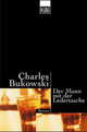 Der Mann mit der Ledertasche, Bukowski Charles 