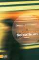 Soloalbum: Roman, Stuckrad-Barre, Benjamin von 