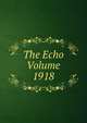 The Echo Volume 1918, 