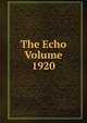 The Echo Volume 1920, 
