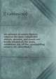 An epitome of county history, wherein the most remarkable objects, persons, and events are briefly treated of, the seats, residences, etc. of the . surrounding scenery, etc. described, f, C Greenwood 