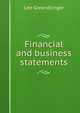 Financial and business statements, Leo Greendlinger 