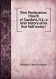 First Presbyterian Church of Cranford, N.J.: a brief history of its first half century, George Francis Greene 