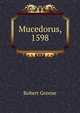 Mucedorus, 1598, Роберт Грин 