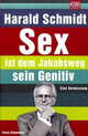 Sex ist dem Jakobsweg sein Genitiv, Harald Schmidt 