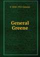 General Greene, F 1850-1921 Greene 
