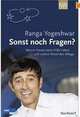Sonst noch Fragen?. Ranga Yogeshwar, Ranga Yogeshwar 