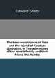 The bear-worshippers of Yezo and the island of Karafuto (Saghalin), or The adventures of the Jewett family and their friend Oto Nambo, Edward Greey 