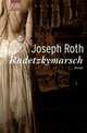 Radetzkymarsch, Roth J. 