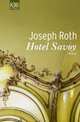 Hotel Savoy, Roth J. 