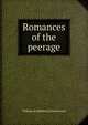 Romances of the peerage, William de Redman] [Greenwood 