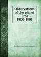 Observations of the planet Eros 1900-1901, Eng Royal observatory Greenwich 