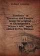 "Pandosto" or "Dorastus and Fawnia" being the original of Shakespeare's "Winter's tale", newly edited by P.G. Thomas, Роберт Грин 