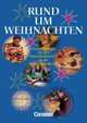 Rund um Weihnachten, Kirsten Schmidt, Helmut Weyand 