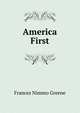 America First, Frances Nimmo Greene 