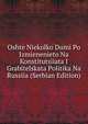 Oshte Niekolko Dumi Po Izmienenieto Na Konstitutsiiata I Grabitelskata Politika Na Russiia (Serbian Edition), 