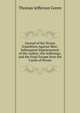 Journal of the Texian Expedition Against Mier: Subsequent Imprisonment of the Author; His Sufferings, and the Final Escape from the Castle of Perote, Thomas Jefferson Green 