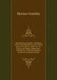The American Conflict: A History of the Great Rebellion in the United States of America, 1860-'64 : It's Causes, Incidents, and Results : Intended to . Drift and Progress of American Opinion Respe, Greeley, Horace 
