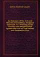 An Exposure of the Arts and Miseries of Gambling: Designed Especially As a Warning to the Youthful and Inexperienced Against the Evils of That Odious and Destructive Vice, E. H. Chapin 