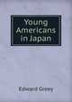 Young Americans in Japan, Edward Greey 