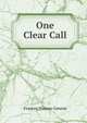 One Clear Call, Frances Nimmo Greene 