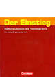 Der Einstieg. Vorkurs Deutsch als Fremdsprache. Arbeitsheft mit CD und Lernkarten (+ Audio CD), Hermann Funk, Christina Kuhn, Dieter Maenner 