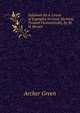 Solutions By A. Green of Examples in Conic Sections, Treated Geometrically, by W.H. Besant, Archer Green 