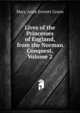 Lives of the Princesses of England, from the Norman Conquest, Volume 2, Green, Mary Anne Everett, ed 