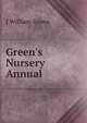 Green's Nursery Annual, J William Green 