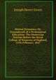 Mental Dynamics; Or, Groundwork of a Professional Education: The Hunterian Oration Before the Royal College of Surgeons of England, 15Th February, 1847, Joseph Henry Green 