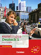 Eurolingua A1 Kurs- und Arbeitsbuch (Neue Ausgabe), Christian Seiffert, Ute Koithan, Joachim Schote, Knut Eisold 