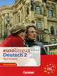 Eurolingua A2 Kurs- und Arbeitsbuch (Neue Ausgabe), Christian Seiffert, Dieter Maenner, Ute Koithan, Eisold Knut 