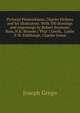 Pictorial Pickwickiana; Charles Dickens and his illustrators. With 350 drawings and engravings by Robert Seymour, Buss, H.K. Browne ("Phiz") Leech, . Leslie . F.W. Pailthorpe, Charles Green ., Joseph Grego 