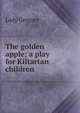 The golden apple; a play for Kiltartan children, Lady 