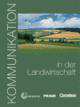 Kommunikation in der Landwirtschaft Kursbuch mit Glossar auf CD-ROM, Levy-Hillerich Dorothea 