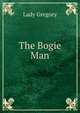 The Bogie Man, Lady 