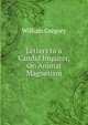 Letters to a Candid Inquirer, On Animal Magnetism, William Gregory 