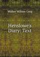 Henslowe's Diary: Text, Walter Wilson Greg 