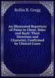 An Illustrated Repertory of Pains in Chest, Sides and Back: Their Direction and Character, Confirmed by Clinical Cases, Rollin R. Gregg 