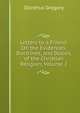 Letters to a Friend: On the Evidences, Doctrines, and Duties, of the Christian Religion, Volume 2, Olinthus Gregory 