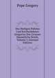Des Heiligen Pabstes Und Kirchenlehrers Gregorius Des Grossen Sammtliche Briefe, Volume 2 (German Edition), Pope Gregory 