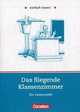 Das fliegende Klassenzimmer. Arbeitsbuch mit Loesungen, Cornelia Witzmann, Eich Kastner 
